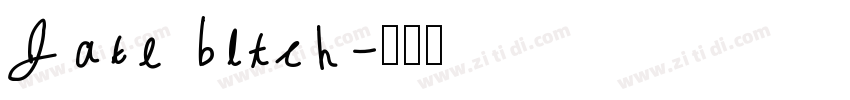 Jake bitch字体转换